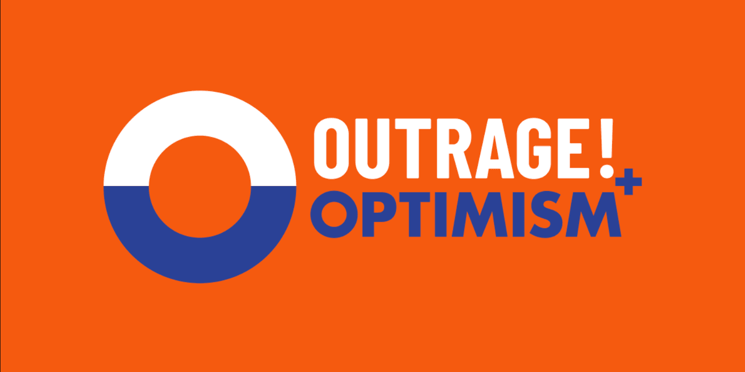 Podcast on Outrage and Optimism  “And a HERO Comes Along”